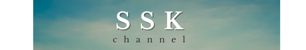 SSK  Channel