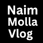 Naim Molla Vlog