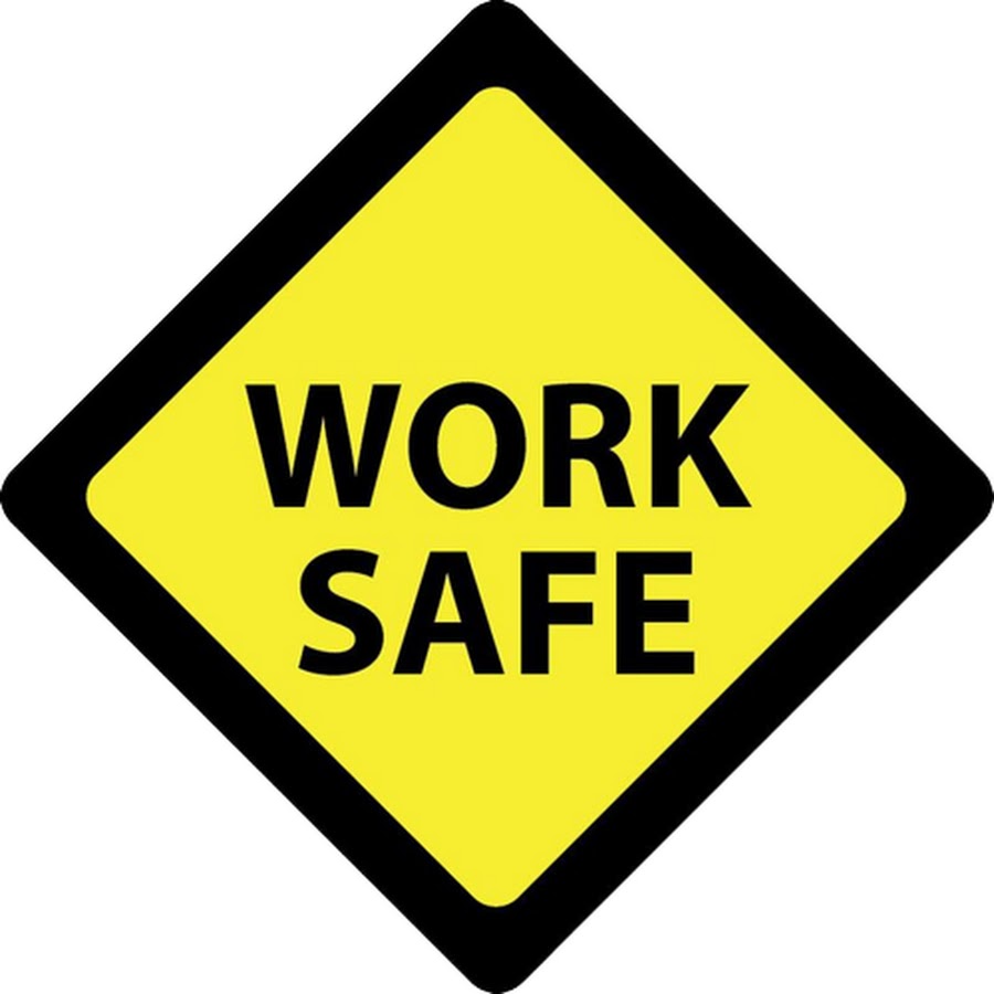 Work safety. Safety work. Be safe. Work safely. Workplace Safety.