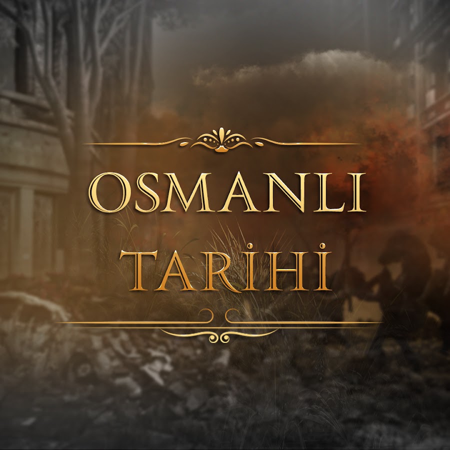 Osmanlı Tarihi