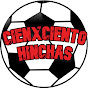 CIENXCIENTO HINCHAS