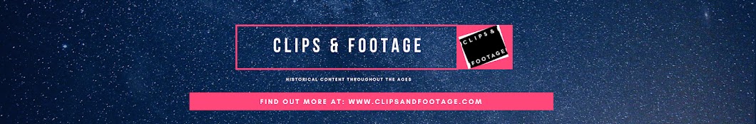 Clips & Footage