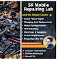 SK MOBILE REPAIRING LAB