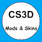 CS3D - Mods & Skins