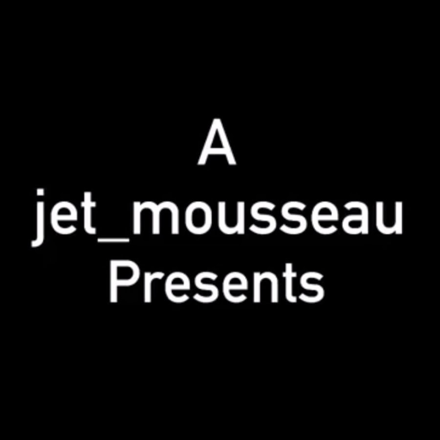 A jet_mousseau Presents