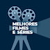 Melhores filmes e séries