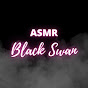 ASMR BLACK SWAN