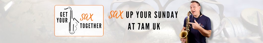 Get Your Sax Together Banner