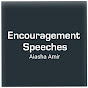 Encouragement Speeches