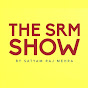 The SRM Show - By Satyam Raj Mehra