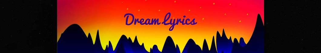 DREAM LYRICS