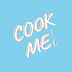 Cook ME!