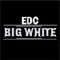 BIG WHITE EDC