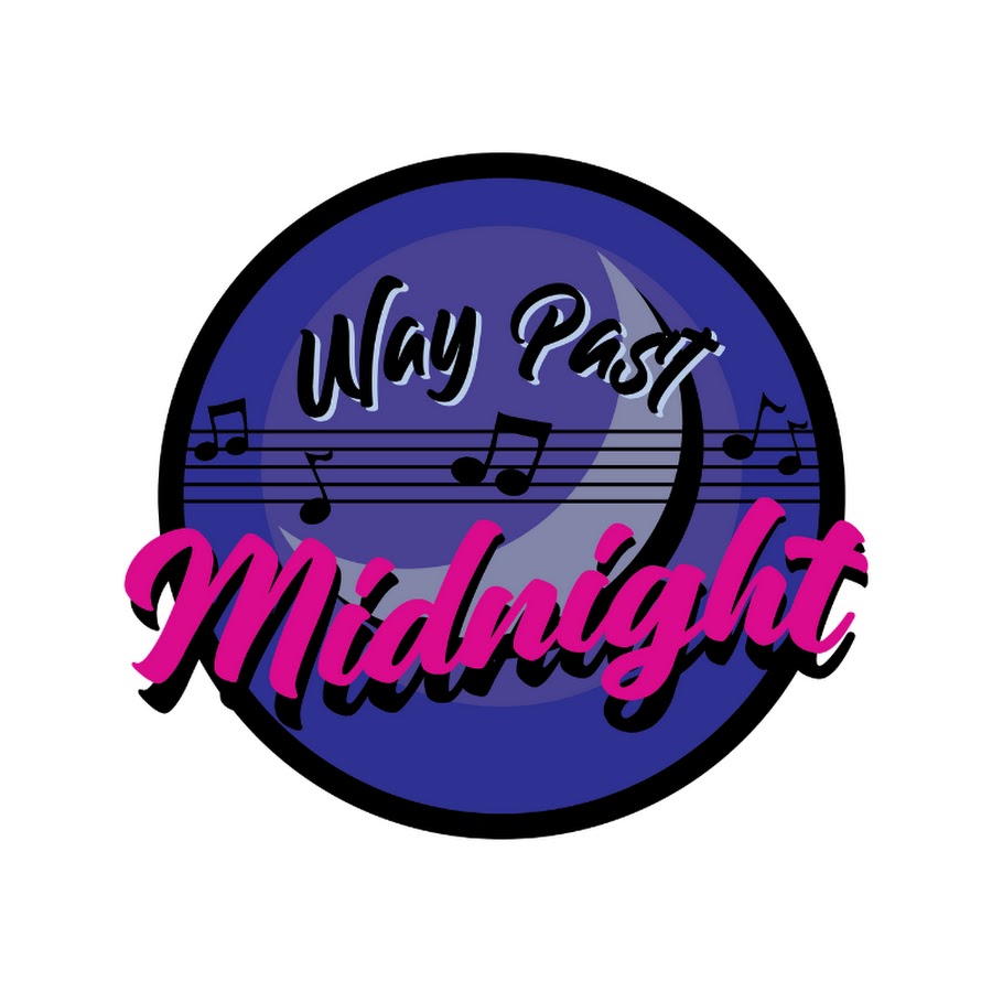 Way Past Midnight - YouTube