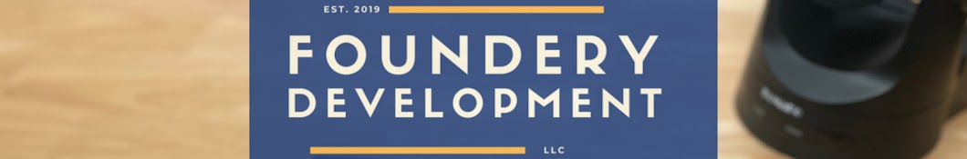Foundery Development Banner