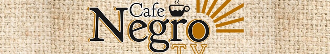 Cafe Negro TV