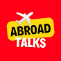 ABROAD TALKS