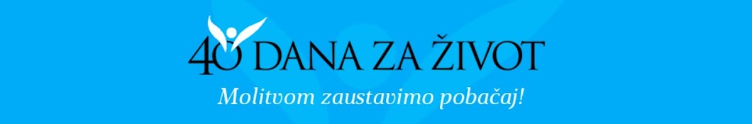 40 dana za život - Hrvatska za Život