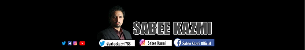 Sabee Kazmi Banner