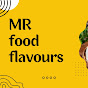 MR Food Flavours