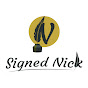 Signed Nick