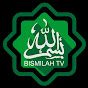 BISMILAH TV