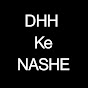 DHH Ke nashe main