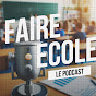 FAIRE ÉCOLE - Le podcast