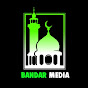 Bandar Media বন্দর মিডিয়া