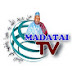 MADATAI TV