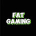 FAT GAMING