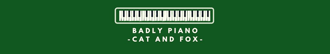 Badly Piano