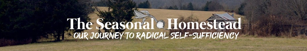 The Seasonal Homestead Banner