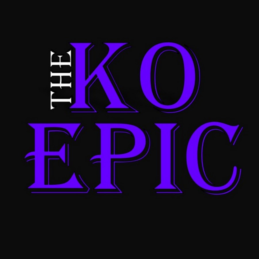 The KO Epic