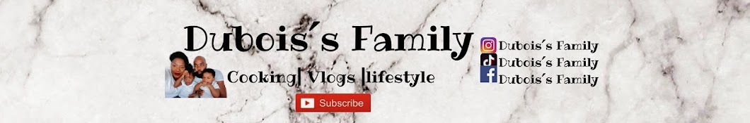 DUBOIS'S FAMILY Banner