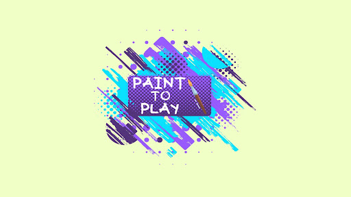 Paint to Play banner
