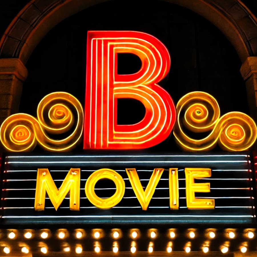 B Movie - YouTube