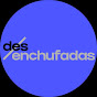 Desenchufadas