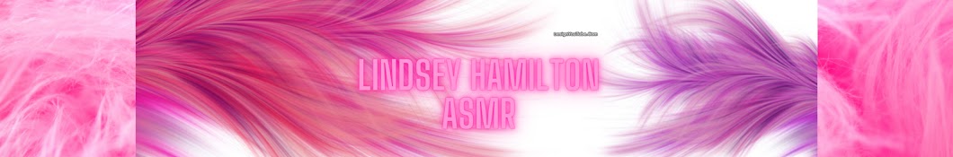 Lindsey Hamilton ASMR Banner