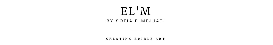 Sofia Elmejjati (Pastry by ELM)