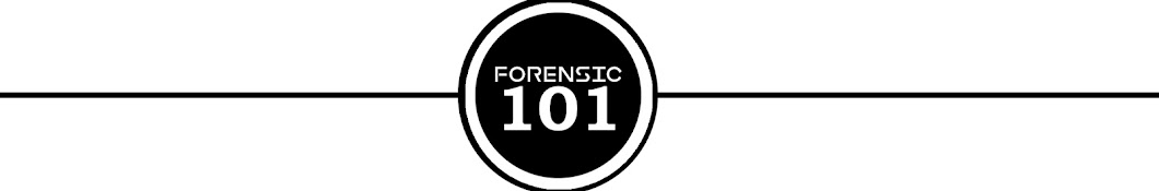 Forensic 101