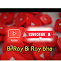 Bi Roy Bi Roy bhai