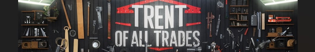 Trent Of All Trades Banner