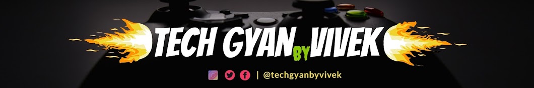 Tech Gyan By Vivek Banner