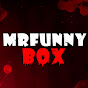 Mrfunnybox
