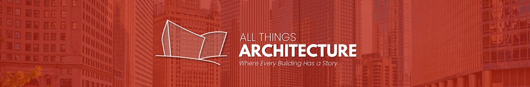 All Things Architecture 