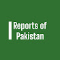 Reports Of Pakistan 