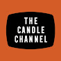 The Candle Channel