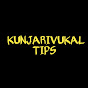 KUNJARIVUKAL TIPS