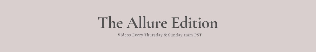 The Allure Edition Banner